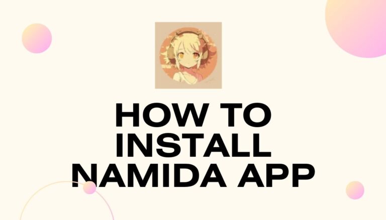 How To Install Namida app